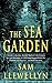 The Sea Garden