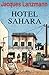 Hotel Sahara
