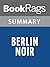 Summary & Study Guide Berlin Noir by Philip Kerr
