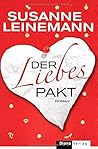 Der Liebespakt by Susanne Leinemann