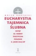 Eucharystia tajemnica ślubna (Hardcover)