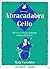 Abracadabra Cello