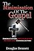 The Minimization of the Gospel