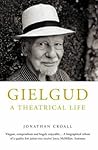 Gielgud : A Theat...