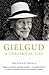 Gielgud : A Theatrical Life