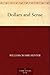 Dollars and Sense by William Crosbie Hunter