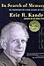In Search of Memory: The Emergence of a New Science of Mind