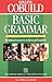 Basic Grammar (COBUILD Classroom Edition)