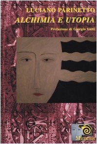 Alchimia e utopia (Paperback)