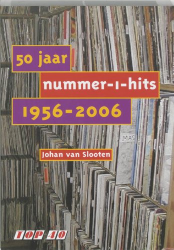 50 jaar nummer-1-hits 1956-2006 (Paperback)