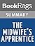 Summary & Study Guide The Midwife's Apprentice by Karen Cushman
