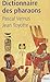 Dictionnaire des Pharaons