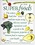 Superfoods