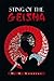 STING OF THE GEISHA