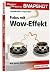 Snapshot Fotos mit Wow-Effe...