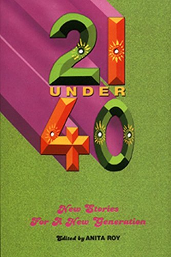 21 Under 40: New Stories for a New Generation (Paperback)