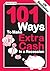 101 Ways to Make an Extra Cash in a Recession