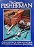 The Complete Fisherman: A G...