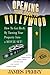 Opening Your Door To Hollywood by James Perry