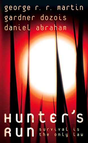 Hunter’s Run: A Gritty Sci-Fi Thriller Where One Man Must Survive a Terrifying Discovery