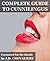 Complete Guide to Cunnilingus (Female Oral Sex)