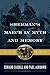 Sherman's March in Myth and Memory by Edwards Caudill