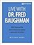 Live with Dr. Fred Baughman by Mike Adams Live with Dr. Fred Baughman by Mike Adams