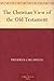 The Christian View of the Old Testament