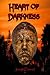 Heart of Darkness 