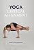 Yoga Critical Alignment