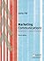 Consumer Behaviour: A European Perspective: AND Marketing Communications, Engagement, Strategies and Practice