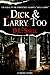 Dick, and Larry Too (Dick & Larry Book 2)