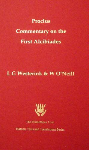 Proclus Commentary on the First Alcibiades (Hardcover)