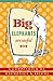 Big Elephants Are Useful: A Compendium of Mnemonics & Idioms