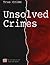 Unsolved Crimes