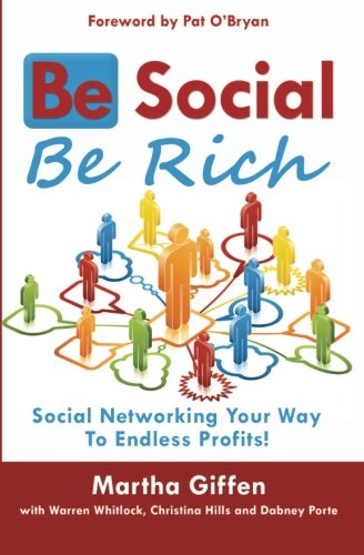 Be Social Be Rich (Paperback)