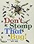 Don't Stomp the Bug, Grade 2: Student Reader (Rigby Literacy (Level 12))
