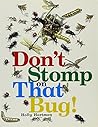 Don't Stomp the Bug, Grade 2: Student Reader (Rigby Literacy (Level 12))