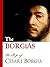 THE BORGIAS