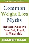Common Weight Loss Myths That Are Keeping You Fat, Tired, and Miserable