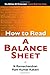 How to Read A Balance Sheet