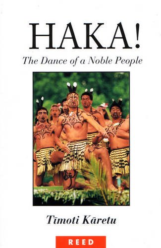 Haka!: The Dance of a Noble People (Paperback)