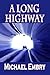 A Long Highway