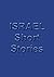 Israel Short Stories