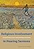 Religious Involvement in Hearing Sermons: A Grounded Theory Study in Empirical Theology and Homiletics