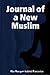 Journal of a New Muslim