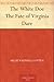 The White Doe The Fate of Virginia Dare