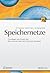 Speichernetze. Grundlagen und Einsatz von Fibre Channel SAN, NAS, iSCSI und InfiniBand