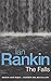 The Falls by Ian Rankin The Falls by Ian Rankin