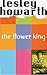 The Flower King